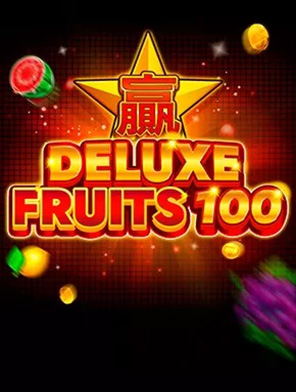 Deluxe Fruits 100