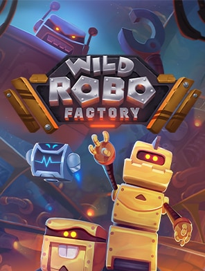 Wild Robo Factory
